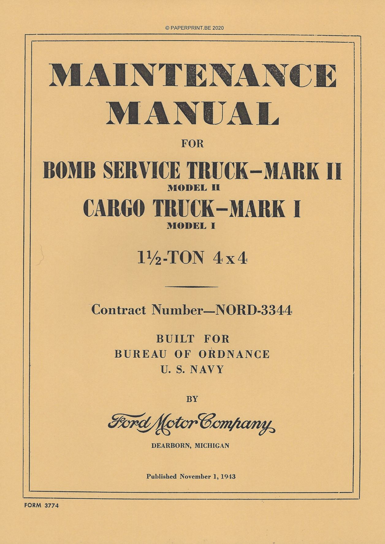 BOMB SERVICE TRUCK MARK II AND CARGO TRUCK MARK I MAINTENANCE MANUAL US